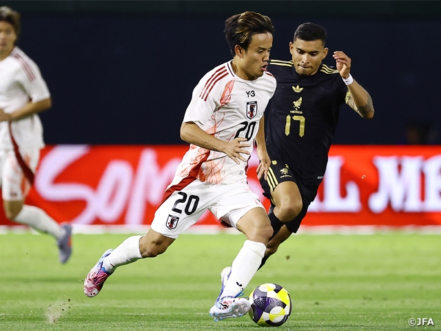 【Match Report】SAMURAI BLUE、アジア予選で積み上げてきたものをぶつけてメキシコ代表とスコアレスドロー