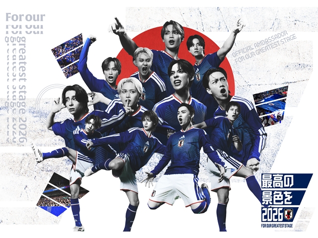 SAMURAI BLUE（日本代表）「最高の景色を2026」オフィシャルアンバサダー　JO1・INIから12名がスペシャルユニット「JI BLUE」として就任決定！