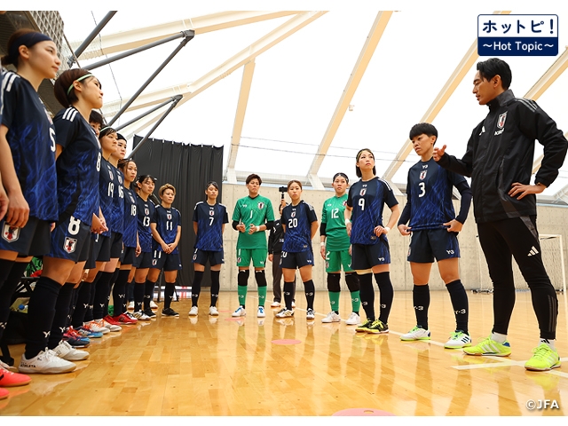 【ホットピ!~HotTopic~】FIFAフットサル女子ワールドカップ フィリピン2025がいよいよ開幕