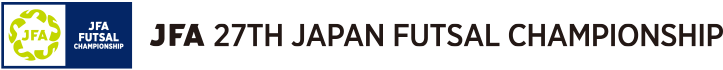 JFA 27th Japan Futsal Championship